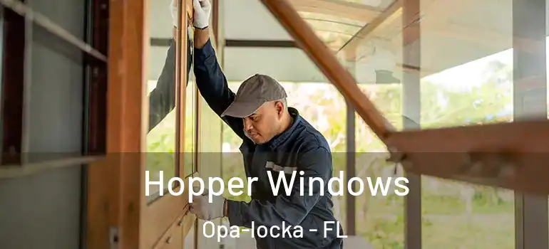  Hopper Windows Opa-locka - FL