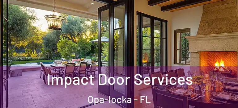  Impact Door Services Opa-locka - FL