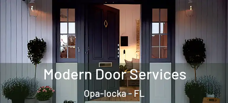  Modern Door Services Opa-locka - FL