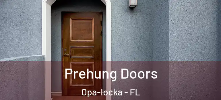  Prehung Doors Opa-locka - FL